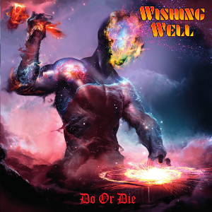 Wishing Well - Do Or Die